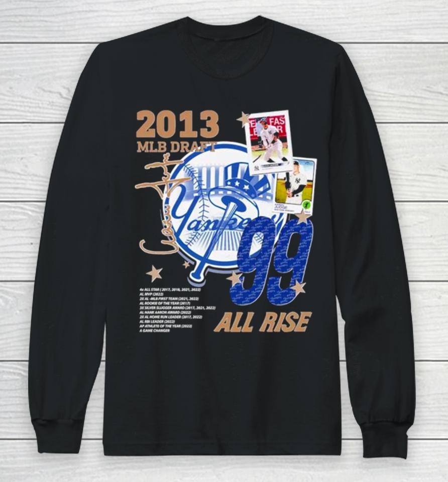 Aaron Judge 2013 Mlb Draft All Rise Vintage Long Sleeve T-Shirt