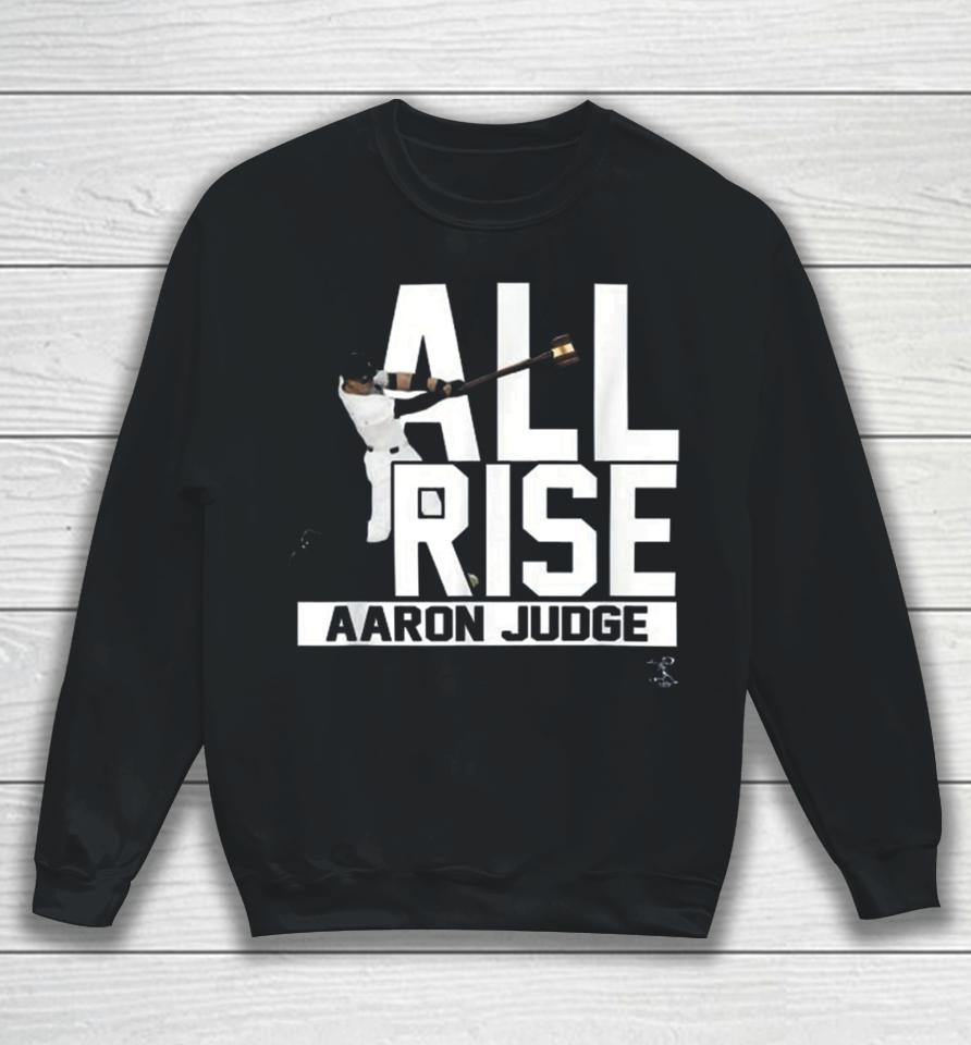 Aaron Judge All Rise Sweatshirt