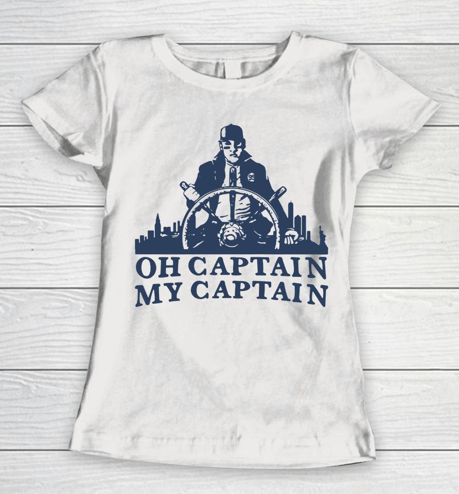 Aaron Judge Oh Captain My Captain Barstool Sports Women T-Shirt
