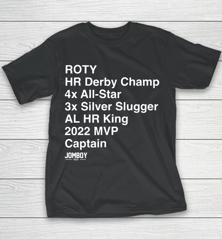 Aaron Judge Roty Hr Derby Champ 4X All Star 3X Silver Slugger Al Hr King 2022 Mvp Captain Youth T-Shirt