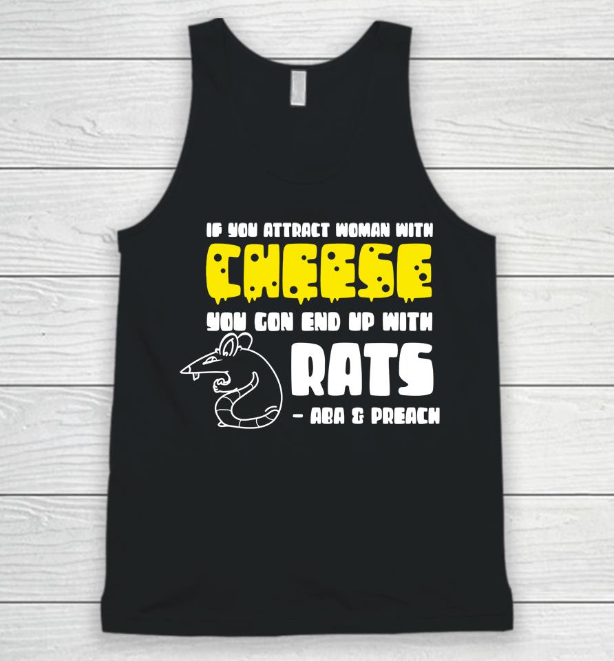 Aba And Preach Merch You Get Rats Unisex Tank Top