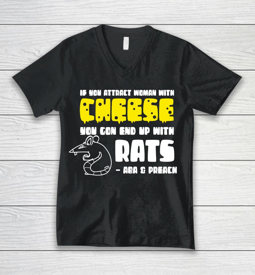 Aba And Preach Merch You Get Rats Unisex V-Neck T-Shirt
