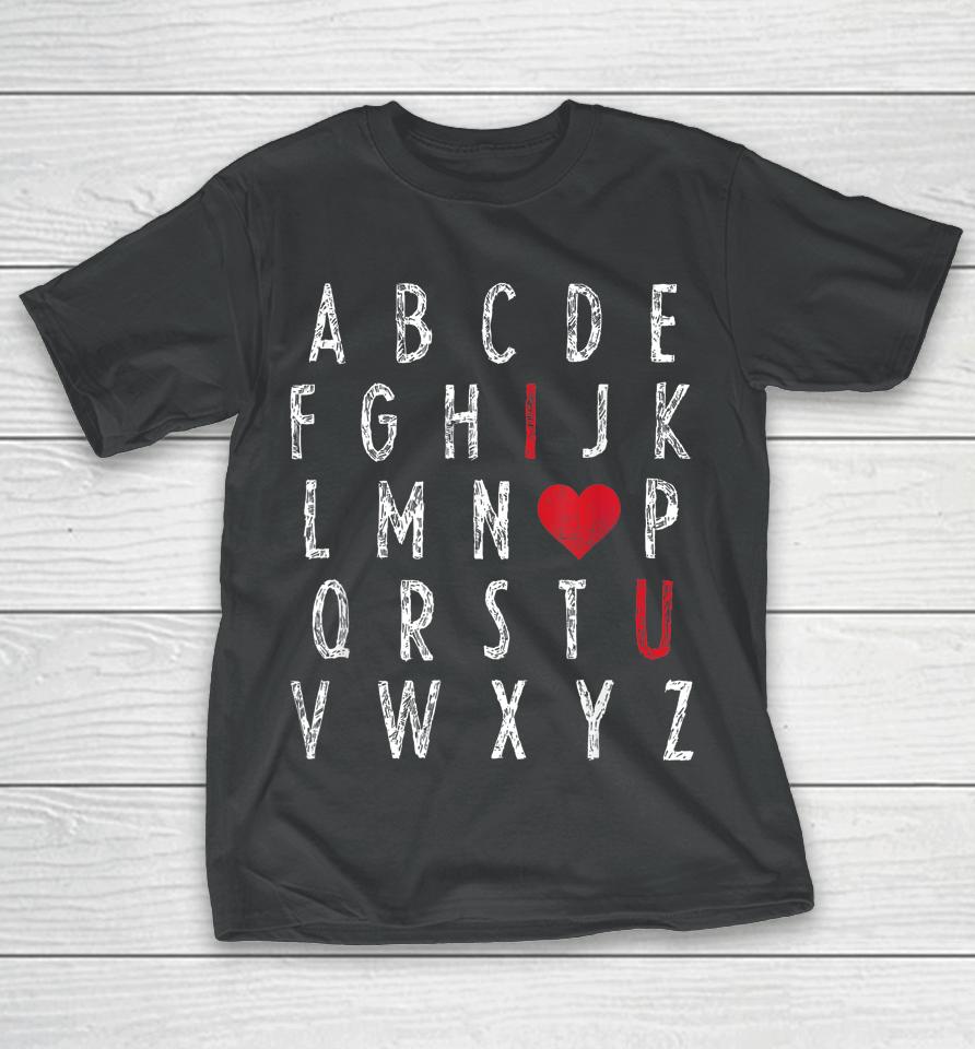 Abc Alphabet I Love You English Teacher Valentines Day T-Shirt