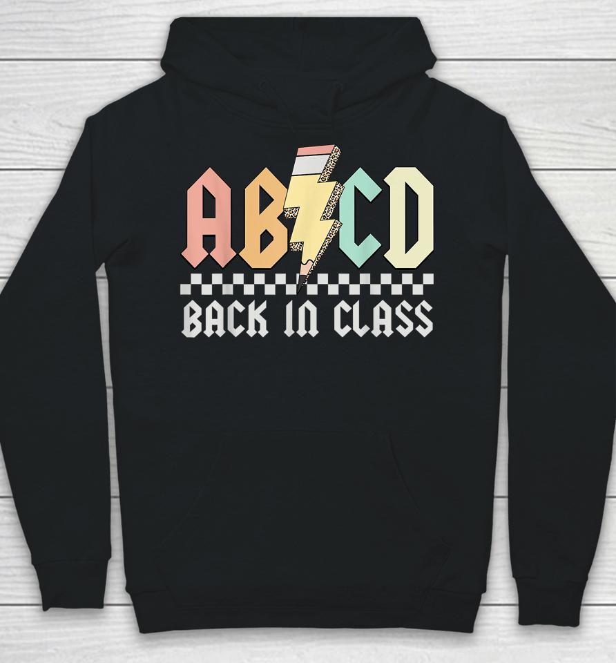 Abcd Alphabets Back In Class Pencil Lightning Teacher Rock Hoodie