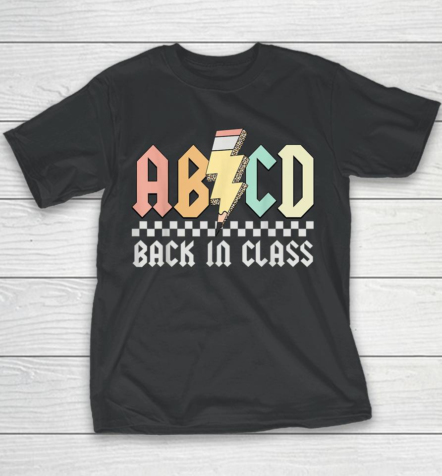 Abcd Alphabets Back In Class Pencil Lightning Teacher Rock Youth T-Shirt