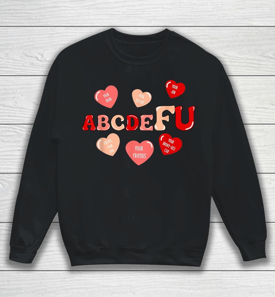 Abcdefu Retro Funny Heart Valentine's Day Sweatshirt