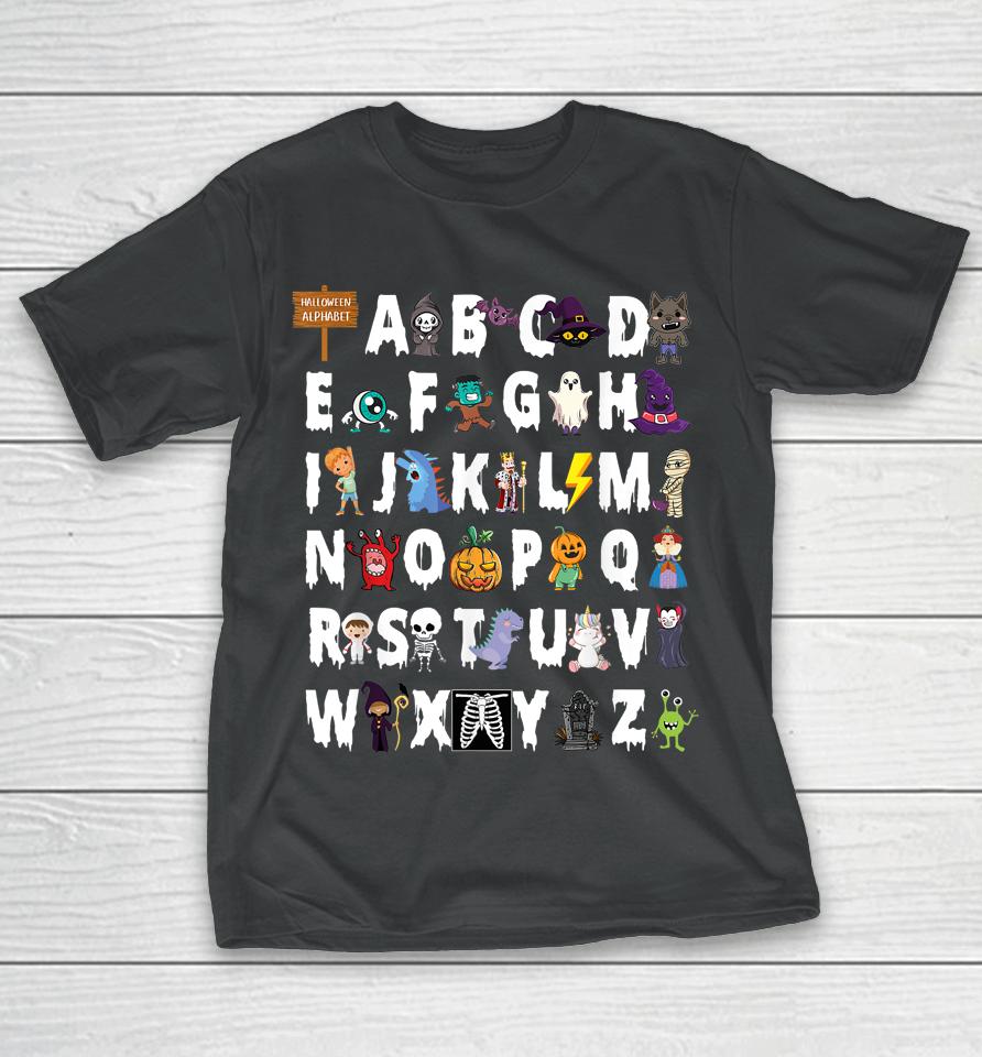 Abcs Learning Kindergarten Teacher Funny Halloween Alphabet T-Shirt