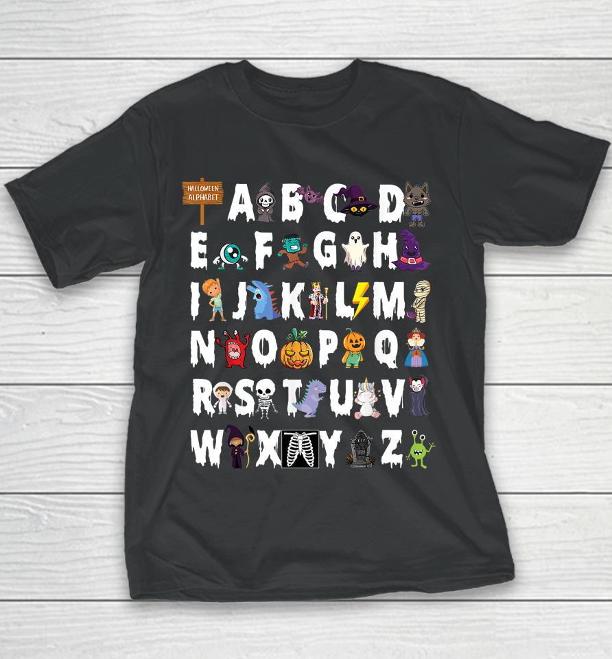 Abcs Learning Kindergarten Teacher Funny Halloween Alphabet Youth T-Shirt