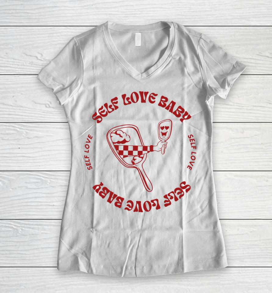 Abeeniceco Merch Self Love Baby Women V-Neck T-Shirt