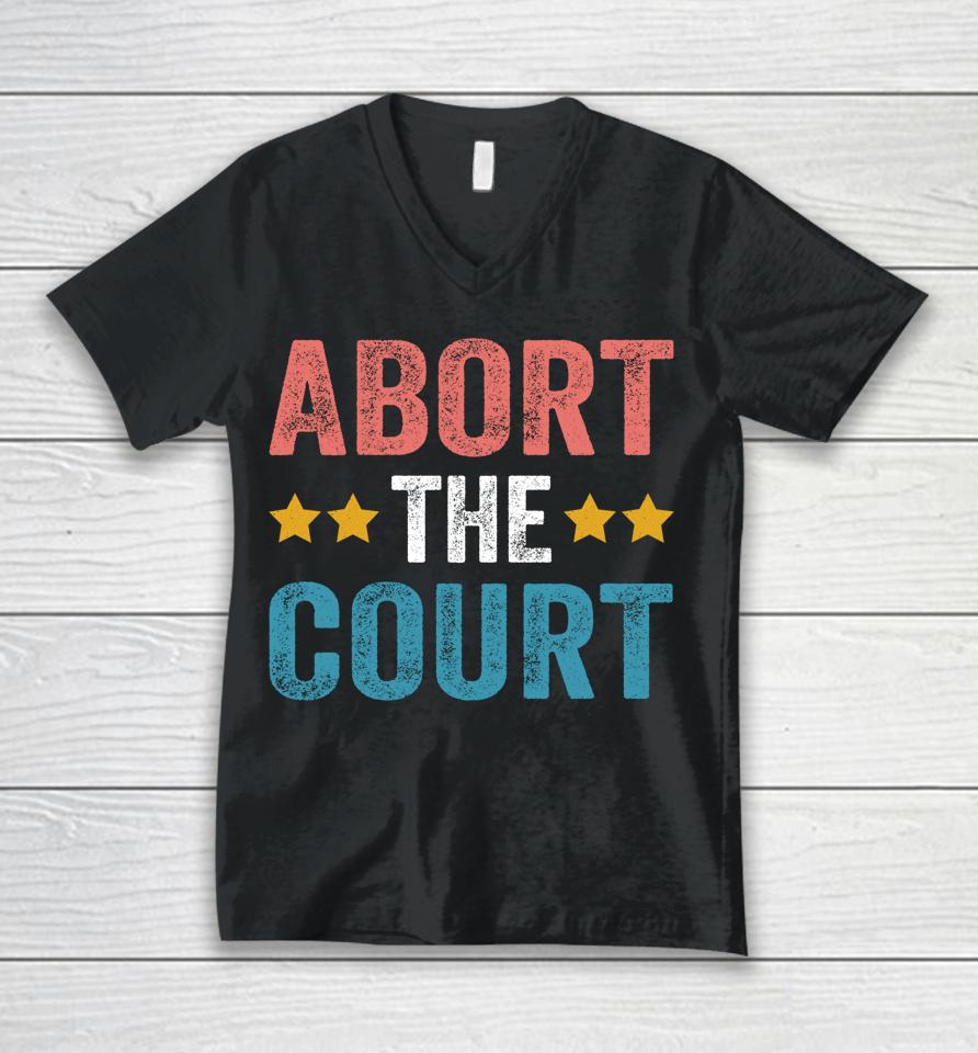 Abort The Court 4Th Of July Unisex V-Neck T-Shirt