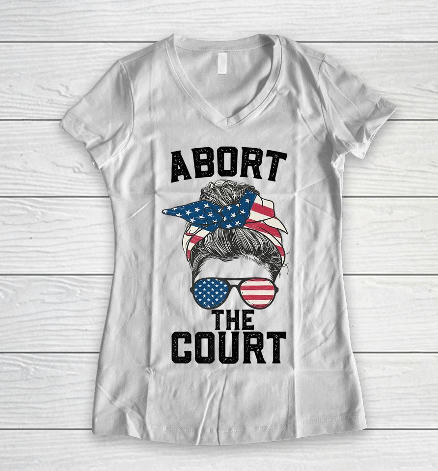 Abort The Court Messy Usa Flag Women Abort The Court Women V-Neck T-Shirt
