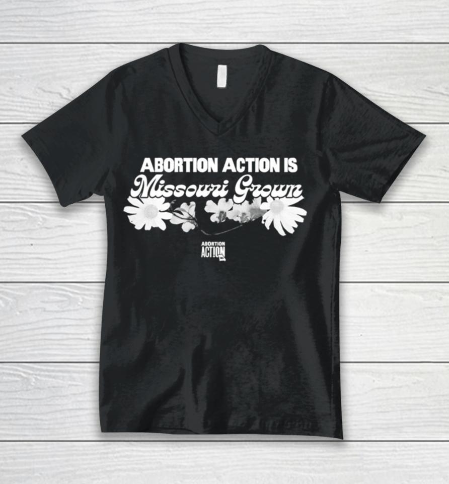 Abortion Action Is Missouri Grown Unisex V-Neck T-Shirt