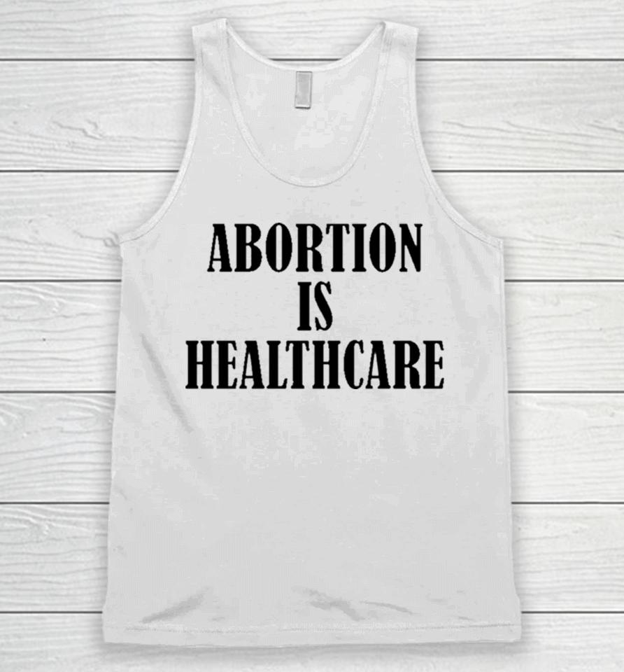 Abortion Is Healthcare Art Unisex Tank Top