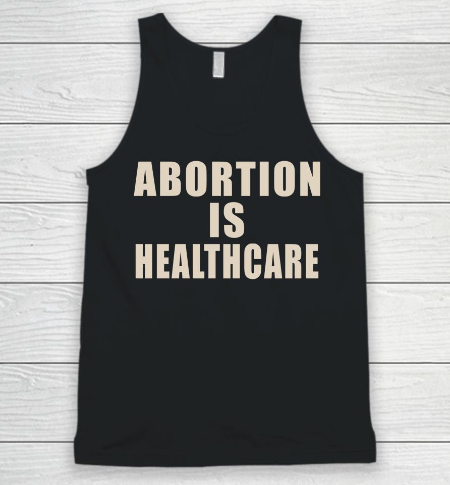 Abortion Is Healthcare Unisex Tank Top