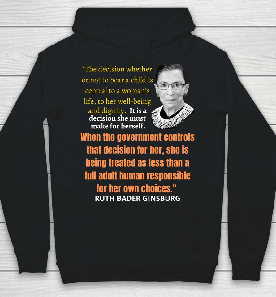 Abortion Pro Choice And Justice Rbg Ruth Bader Ginsburg Hoodie