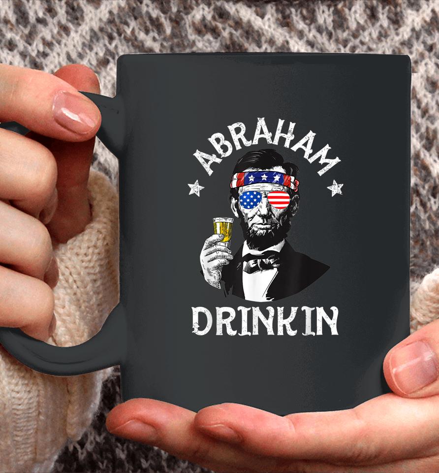 Abraham Drinkin 4Th Of July Shirt Abe Lincoln Coffee Mug