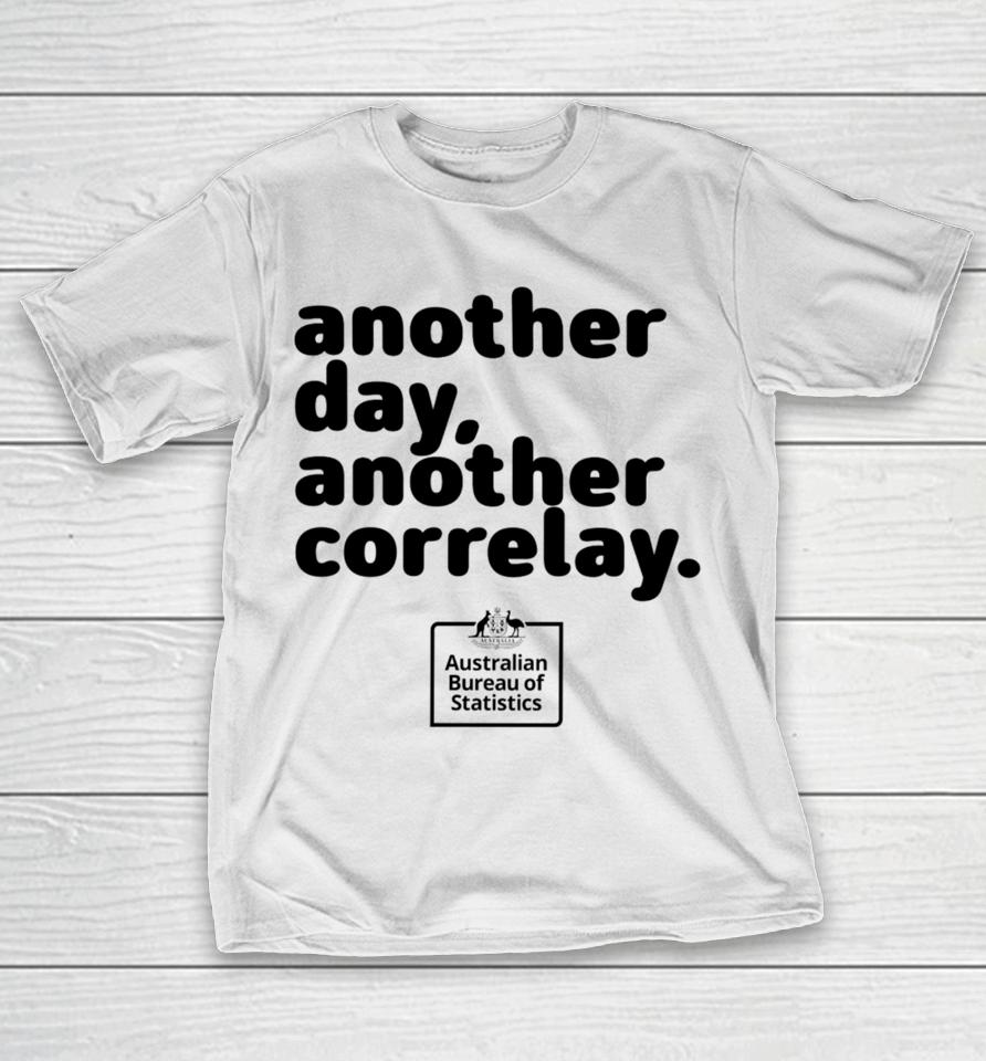 Absstats Another Day Another Corelay T-Shirt