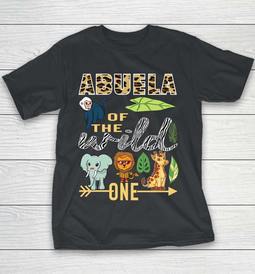 Abuela Of The Wild One Zoo Mother Birthday Safari Jungle Youth T-Shirt