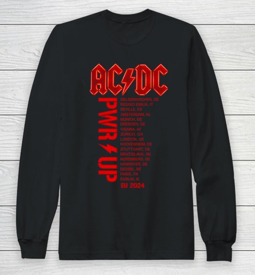 Ac Dc Band Power Up European Tour 2024 Long Sleeve T-Shirt