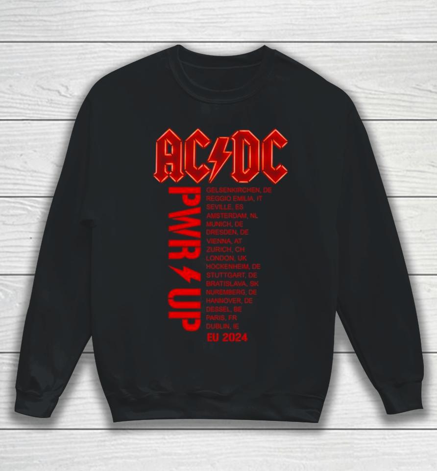 Ac Dc Band Power Up European Tour 2024 Sweatshirt