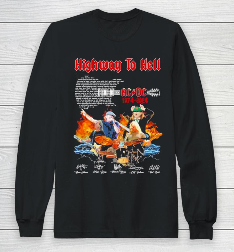 Ac Dc High To Hell 1974 2024 Signatures Long Sleeve T-Shirt