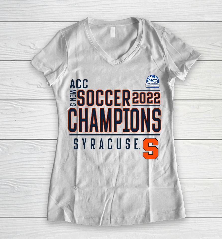 Acc Men's Soccer Champions Syracuse Orange 2022 Women V-Neck T-Shirt