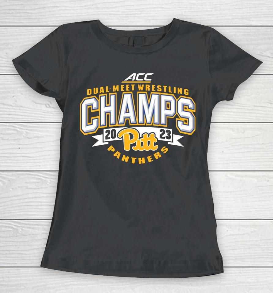 Acc Pitt Dual-Meet Wrestling Champs Women T-Shirt