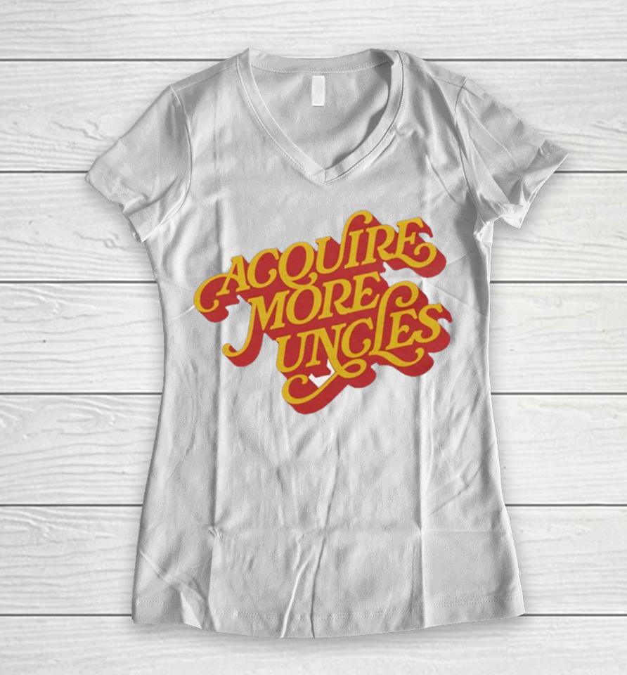 Acquire More Uncles Women V-Neck T-Shirt