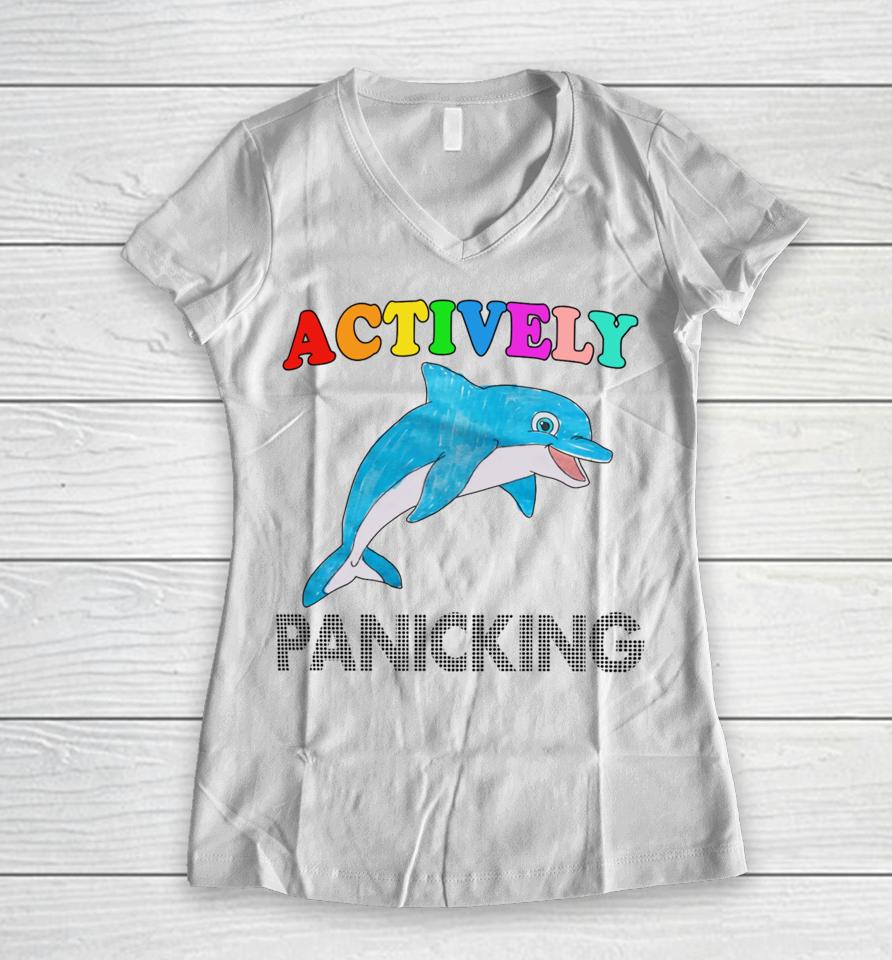 Actively Panicking Women V-Neck T-Shirt