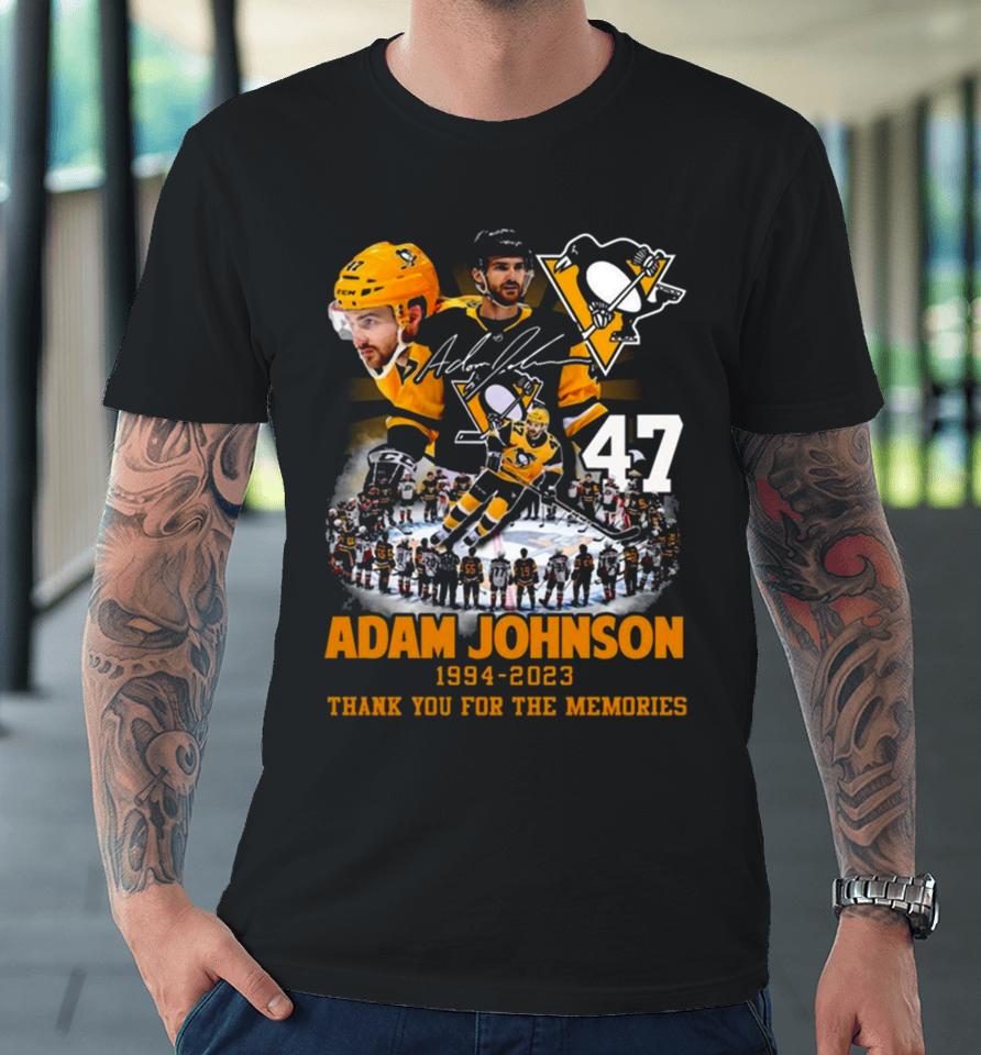 Adam Johnson Pittsburgh Penguins 1994 2023 Thank You For The Memories Signatures Premium T-Shirt