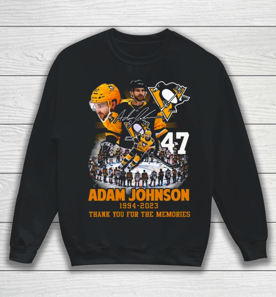 Adam Johnson Pittsburgh Penguins 1994 2023 Thank You For The Memories Signatures Sweatshirt