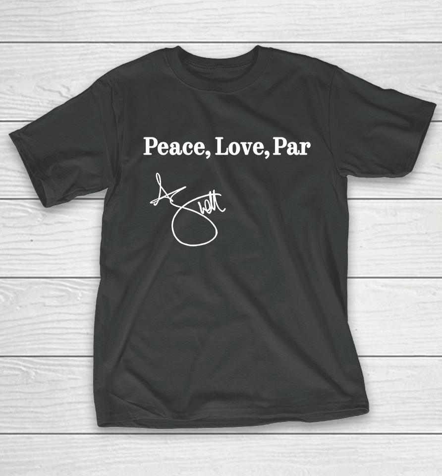 Adam Scott Peace Love Par T-Shirt