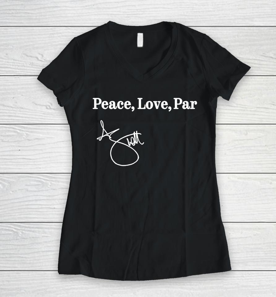 Adam Scott Peace Love Par Women V-Neck T-Shirt