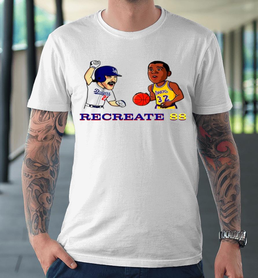 Adrian Gonzalez Los Angeles Dodgers Vs Magic Johnson Los Angeles Lakers Recreate 88 Premium T-Shirt