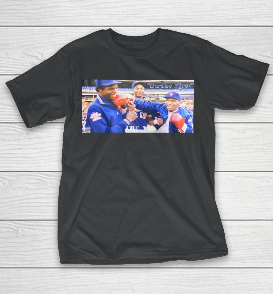 Adrian House Wearing Strike First Dwight Gooden Darryl Strawberry And Mike Tyson Tee T-Shirt