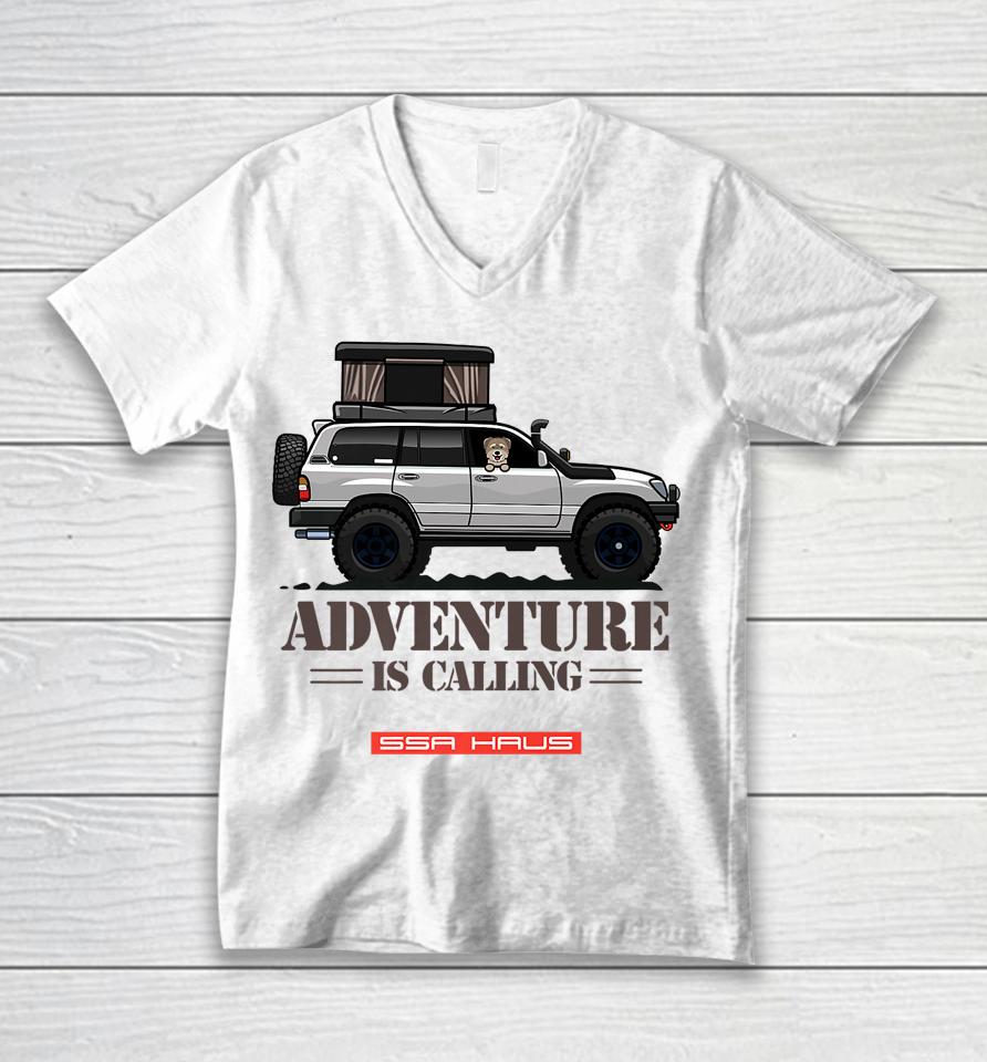 Adventure Is Calling By Ssa Haus Off-Road Overlanding Unisex V-Neck T-Shirt