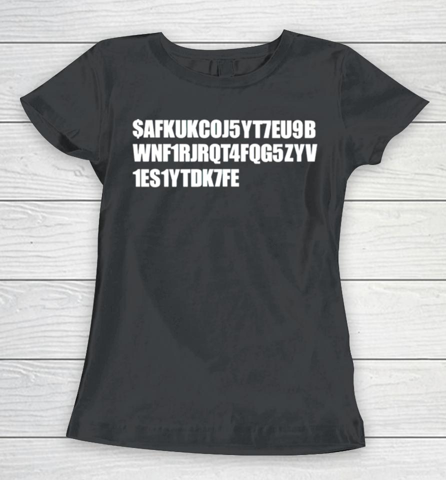 $Afkukcoj5Yt7Eu9B Funny Women T-Shirt