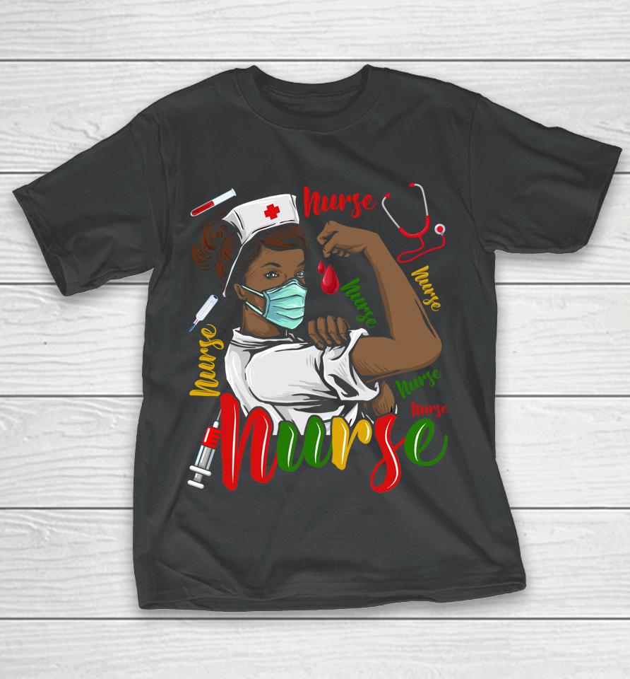 African American Nurse Women Black History Month Pride T-Shirt