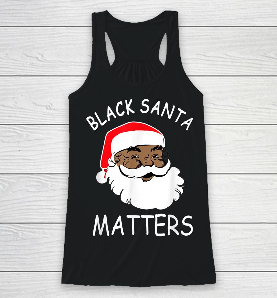 African American Santa Black Matters Christmas Pajama Family Racerback Tank