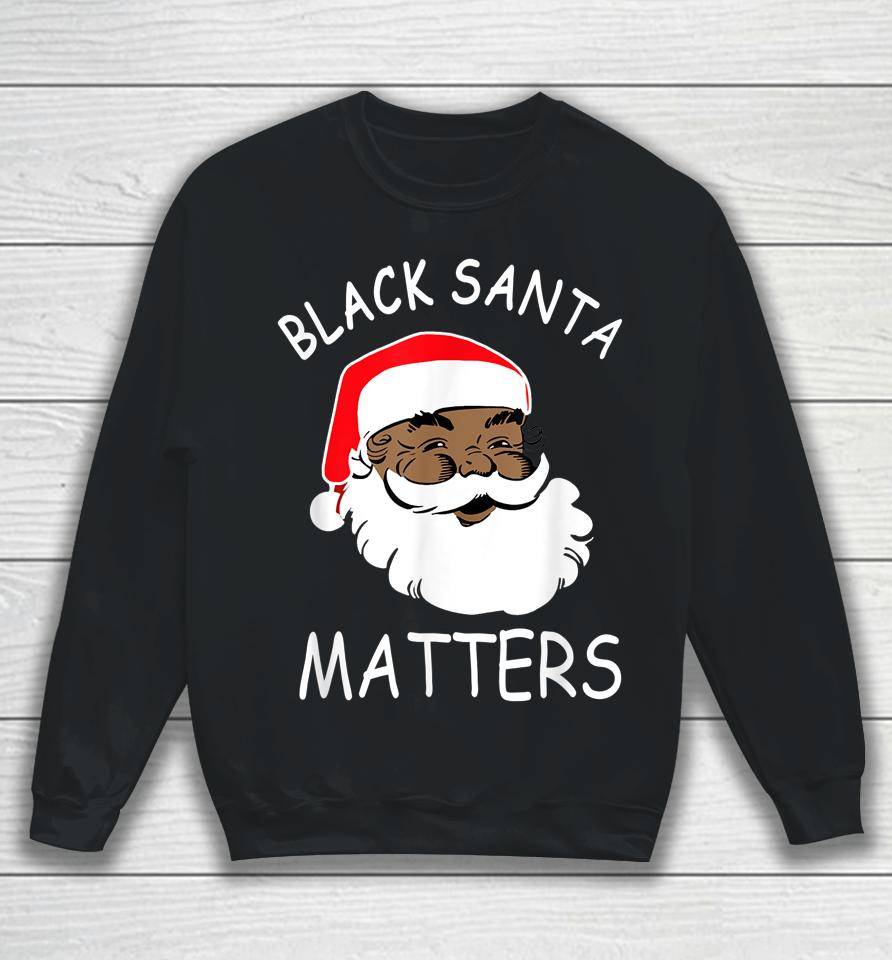 African American Santa Black Matters Christmas Pajama Family Sweatshirt