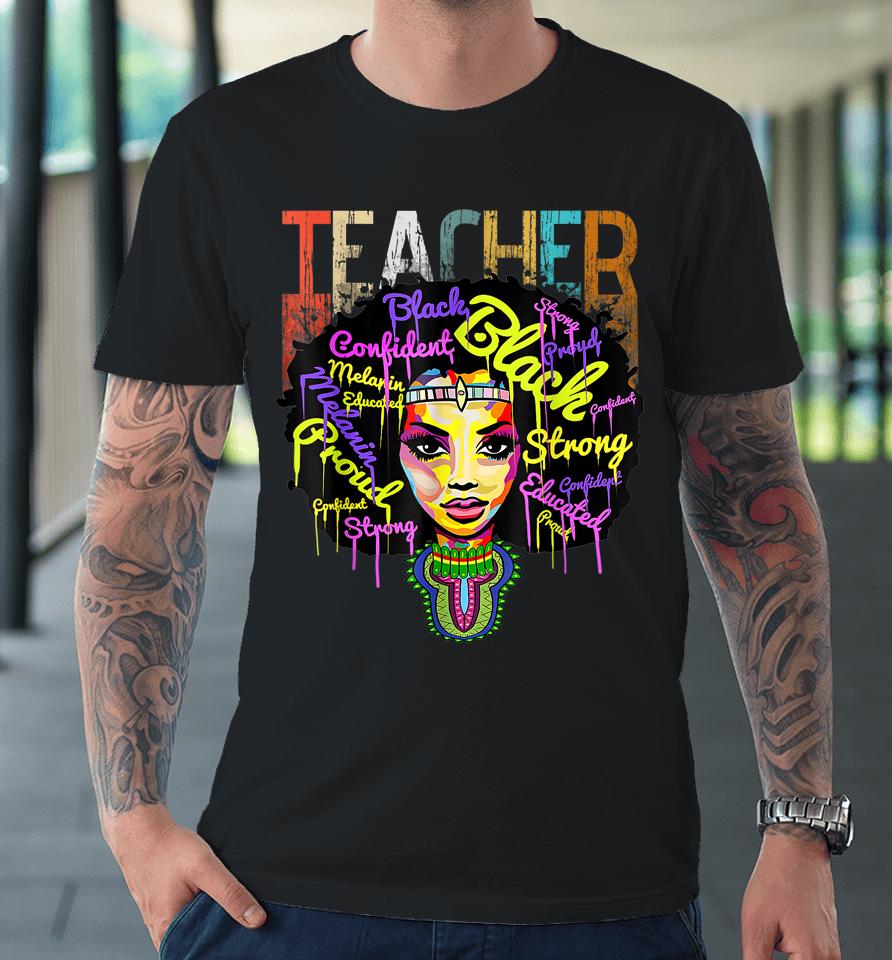 African American Teacher Black History Month Premium T-Shirt