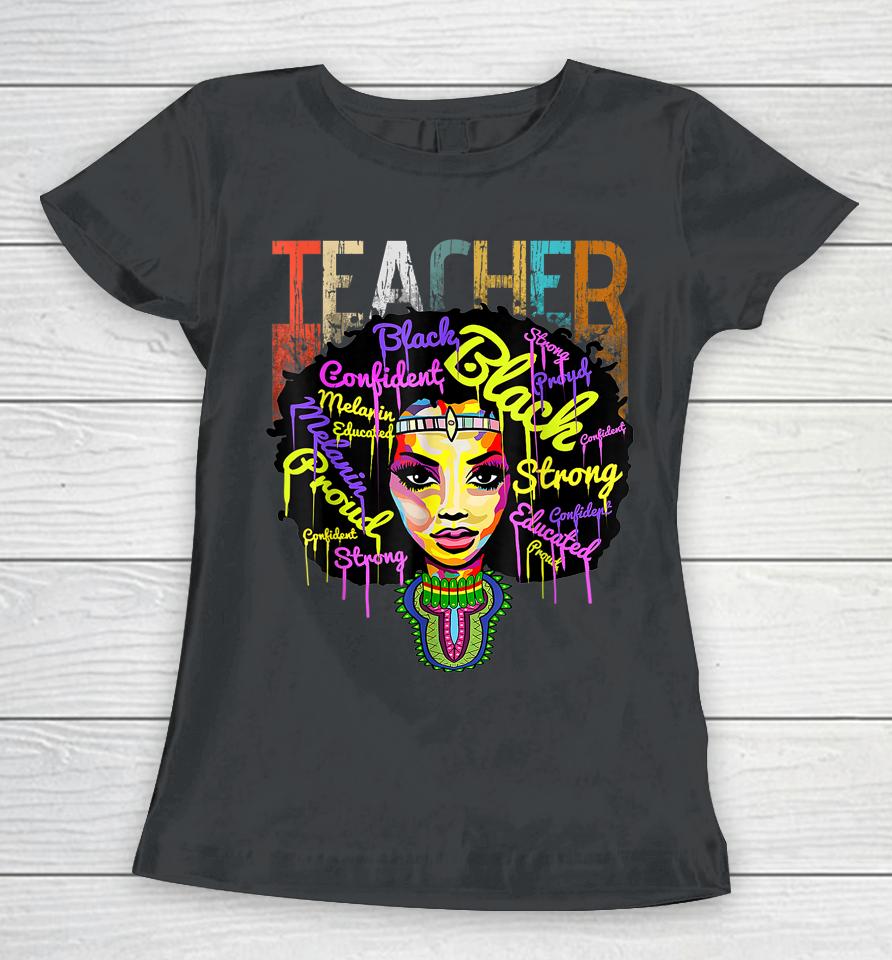 African American Teacher Black History Month Women T-Shirt