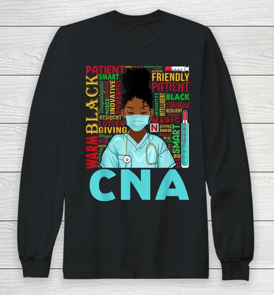 African American Women Black Cna Nurse Black History Month Long Sleeve T-Shirt