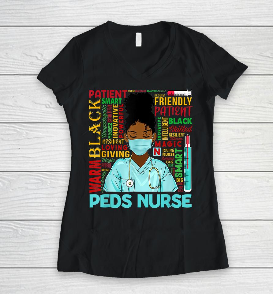 African American Women Black Peds Nurse Black History Month Women V-Neck T-Shirt