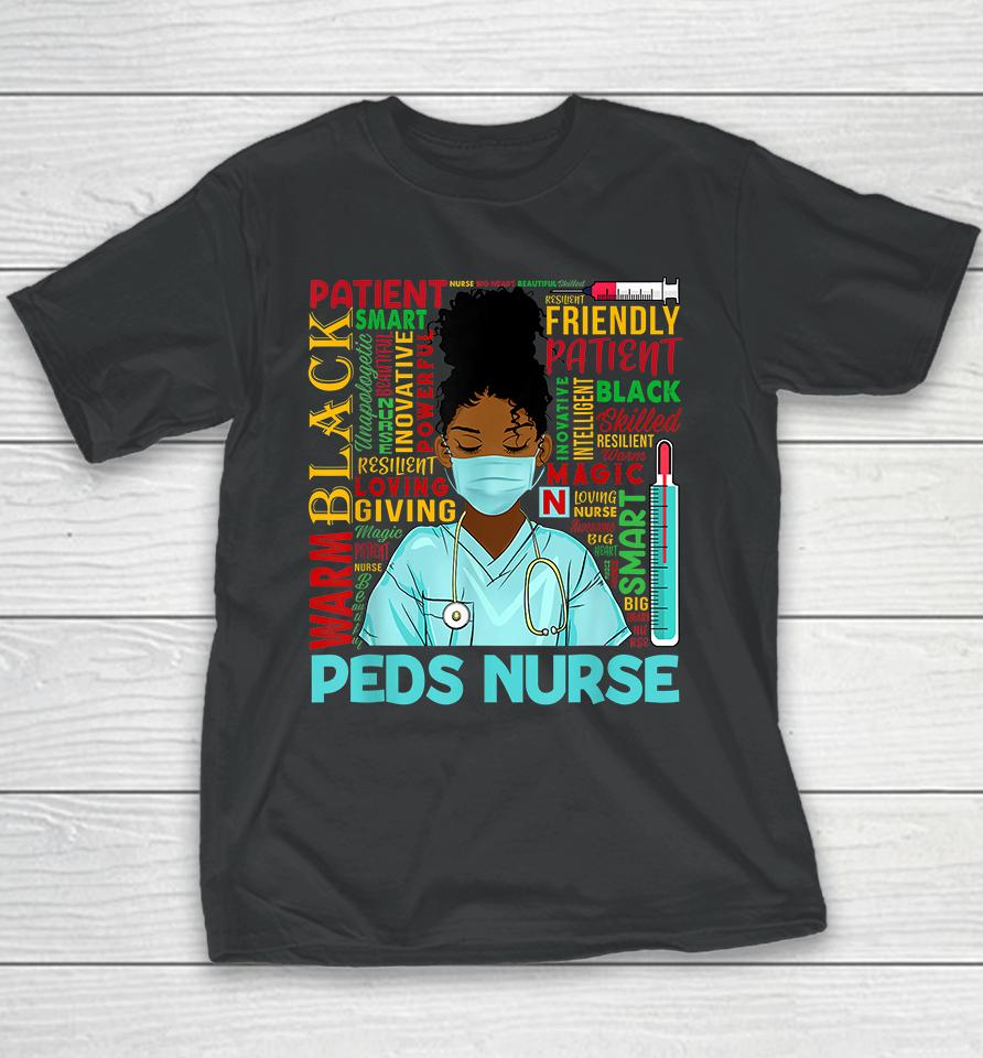 African American Women Black Peds Nurse Black History Month Youth T-Shirt
