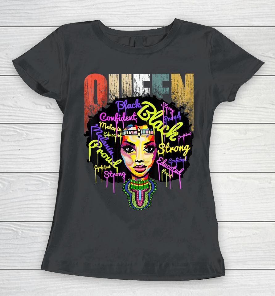 African Queen Educated Black Girl Magic Black History Month Women T-Shirt