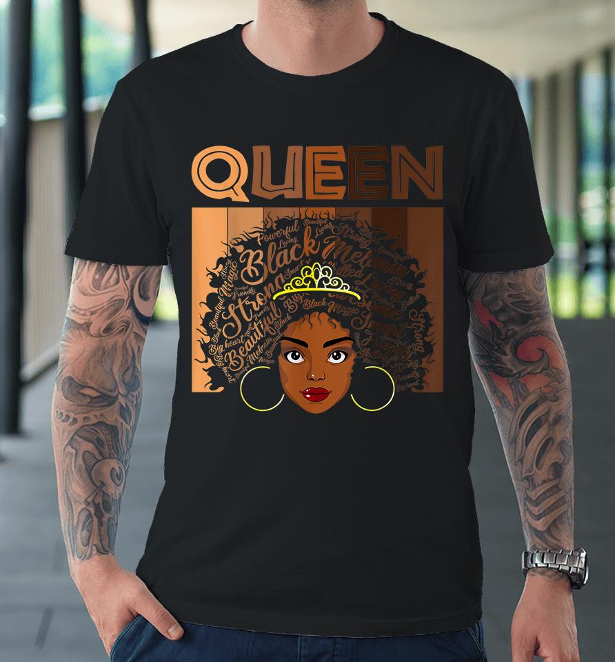 Afro Black Melanin Queen Girl Apparel American African Women Premium T-Shirt