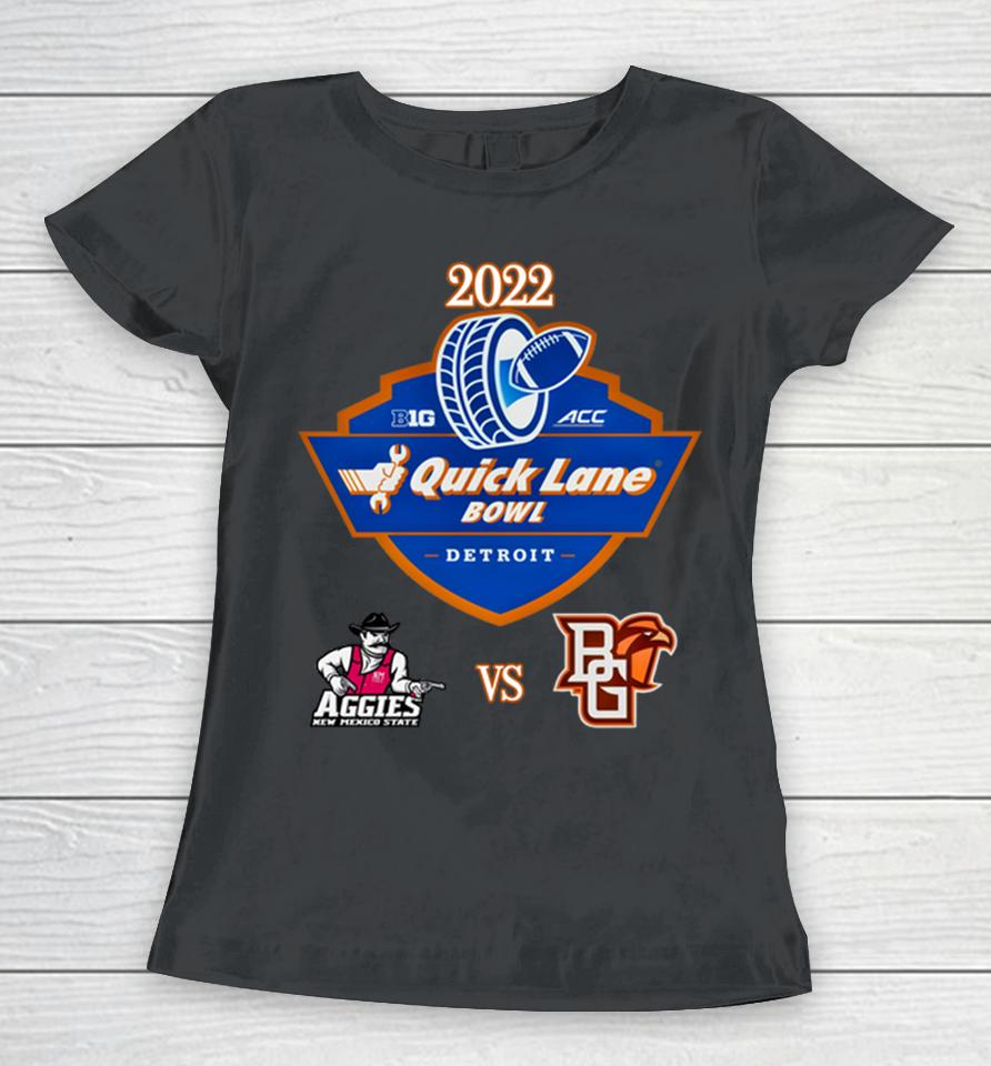 Aggies Of New Mexico Vs Falcons Of Bowling Green Ohio 2022 Quick Lane Bowl Women T-Shirt
