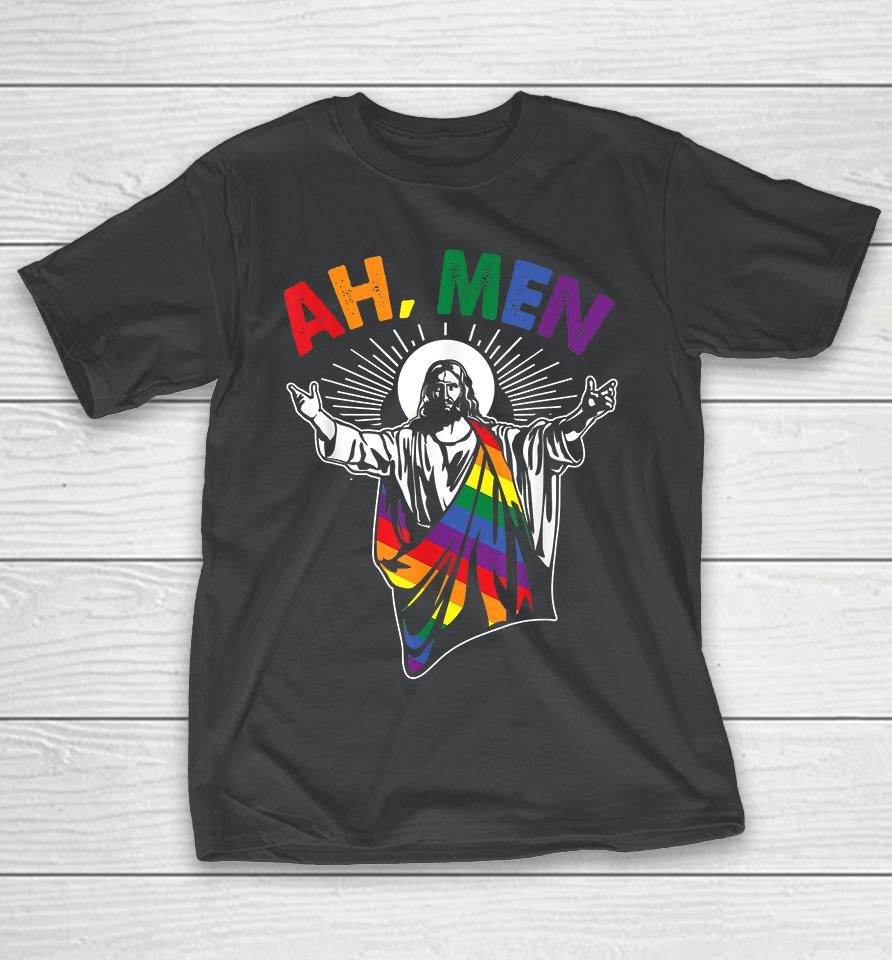 Ah Men Funny Lgbt Gay Pride Jesus Rainbow Flag Christian T-Shirt