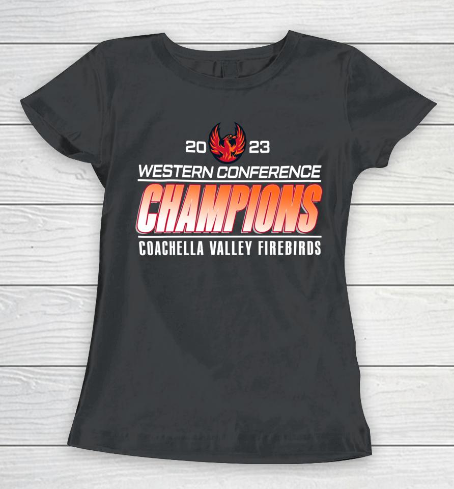 Ahl Store Coachella Valley 2023 Western Conference Champions Women T-Shirt